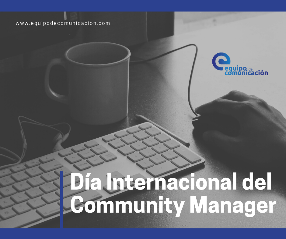 Dia Internacional del Comunity Manager